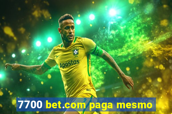 7700 bet.com paga mesmo